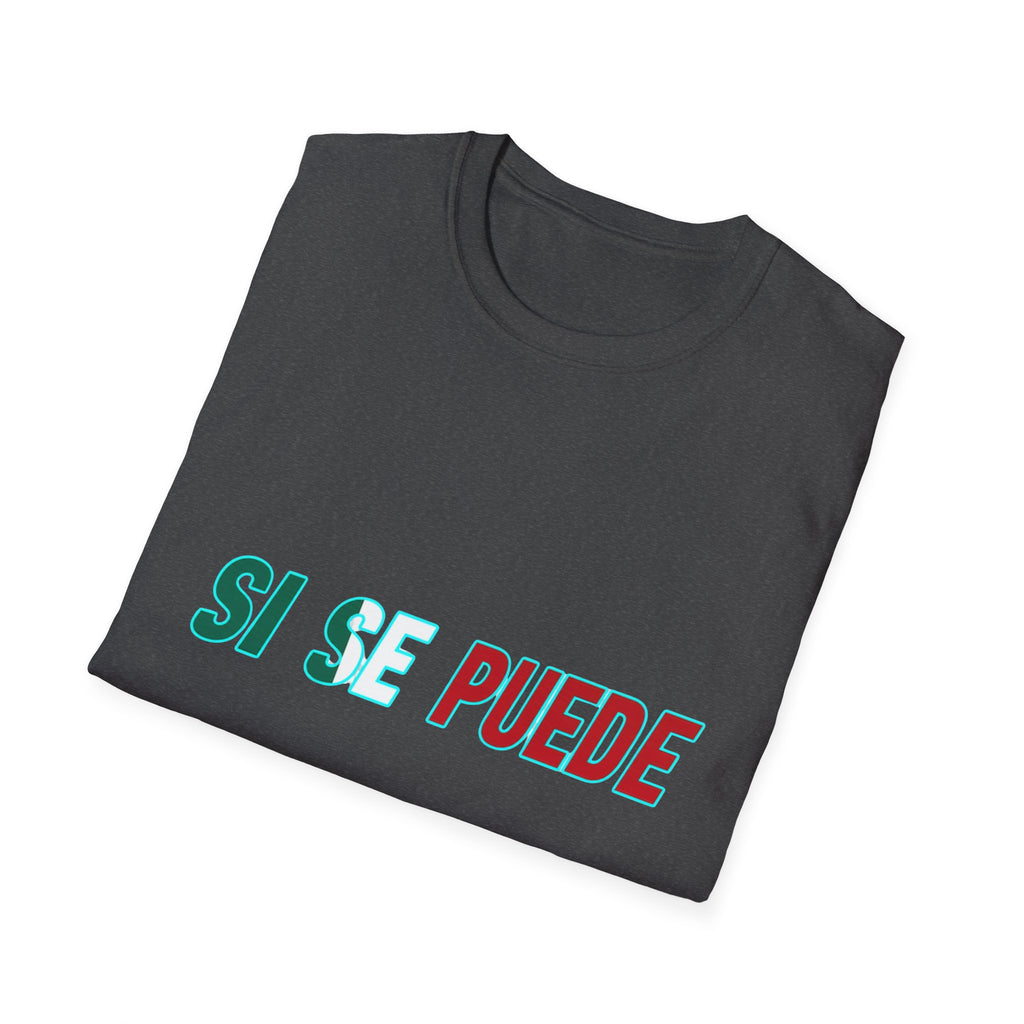 Si Se Puede T-Shirt | Spanish Empowerment Phrase, Green & Red Text