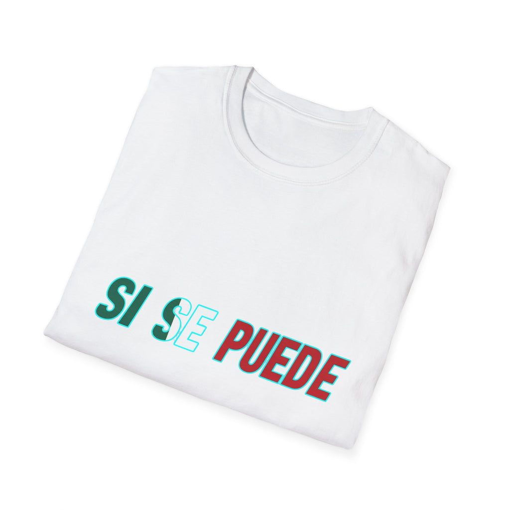 Si Se Puede T-Shirt | Spanish Empowerment Phrase, Green & Red Text