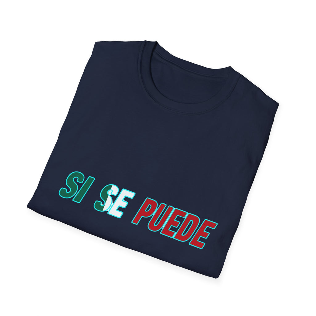 Si Se Puede T-Shirt | Spanish Empowerment Phrase, Green & Red Text