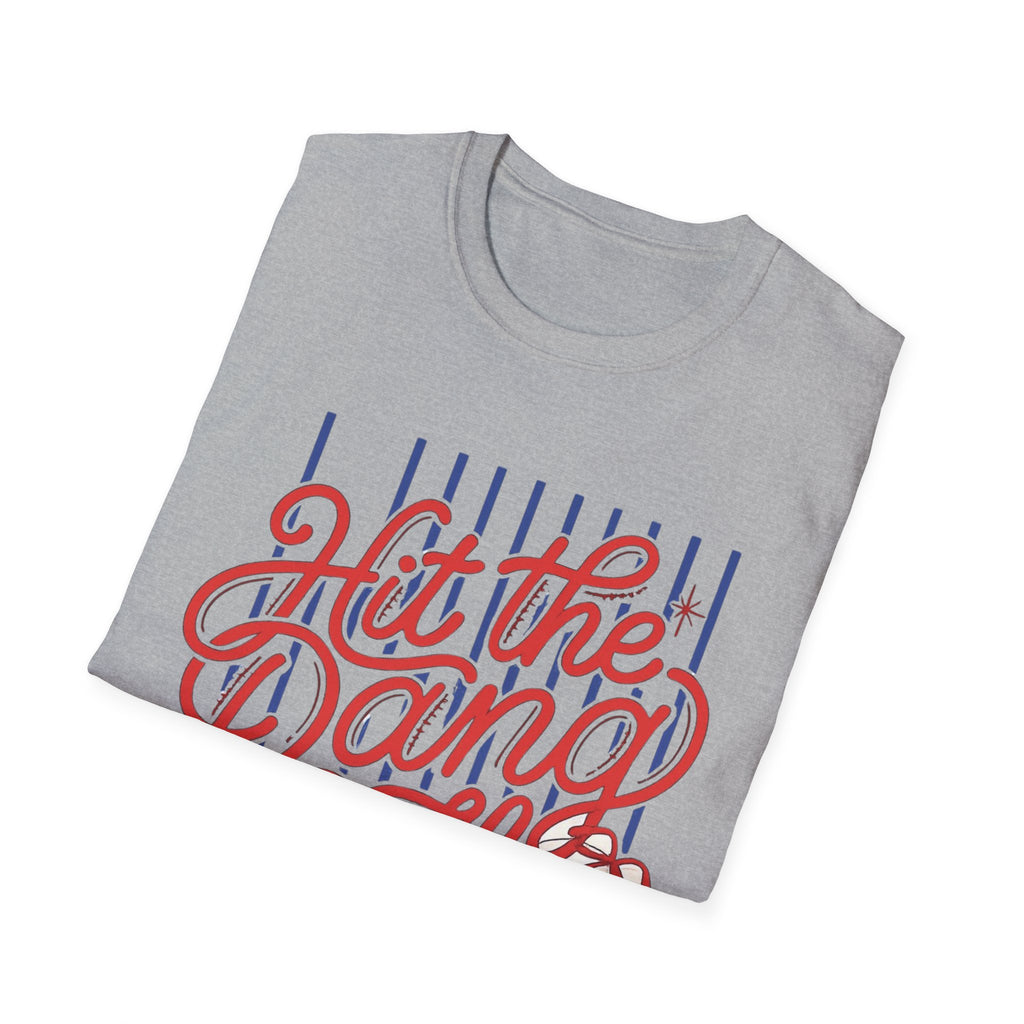 Hit the Dang Ball T-Shirt | Baseball Script Design, Striped Background