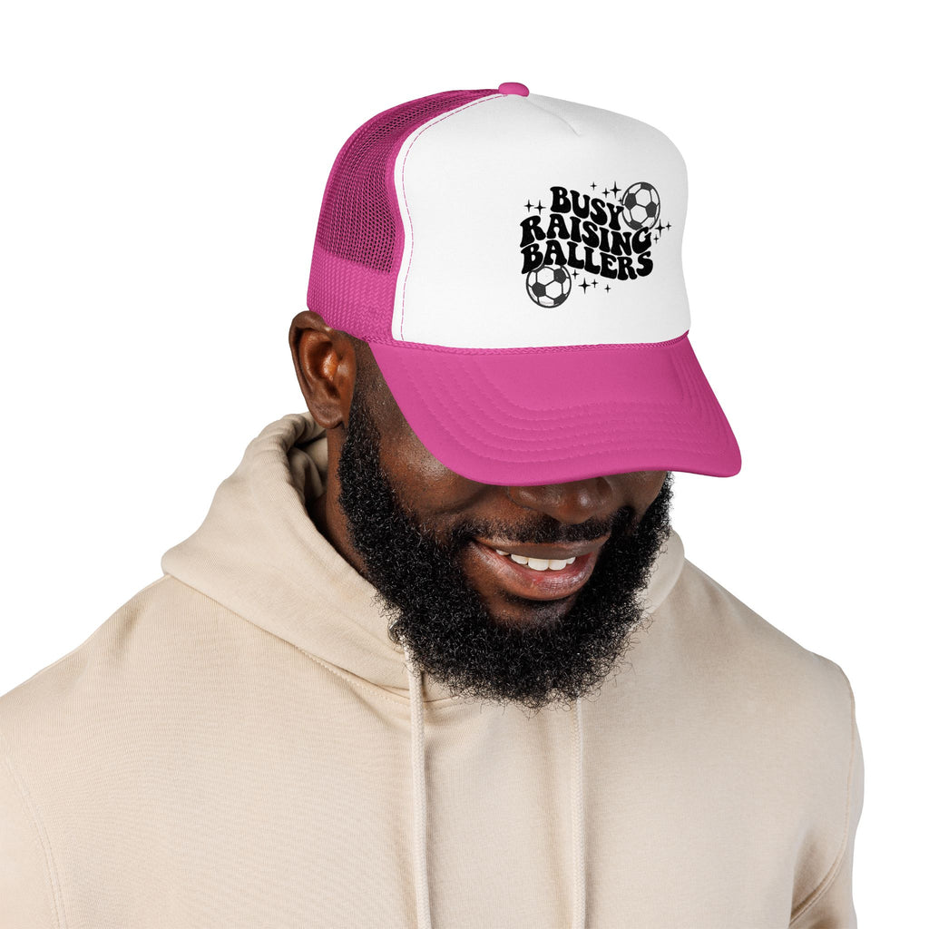 Busy Raising Ballers Foam Trucker Hat | Soccer Mom Dad Youth Sports