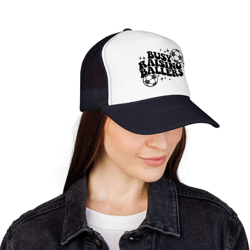 Busy Raising Ballers Foam Trucker Hat | Soccer Mom Dad Youth Sports