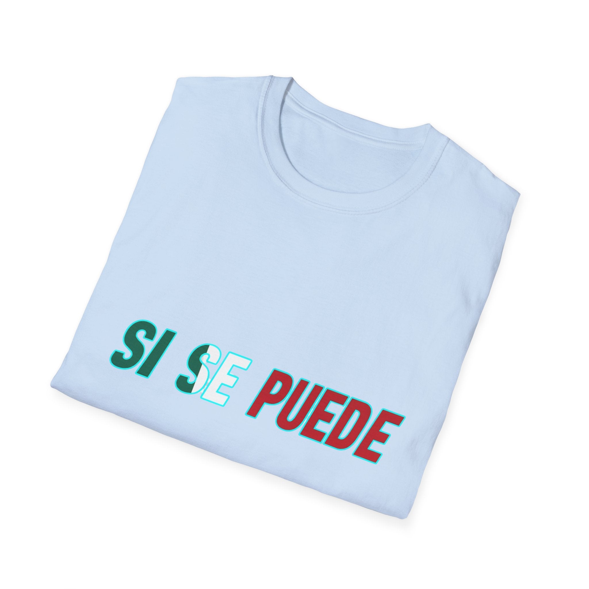 Si Se Puede T-Shirt | Spanish Empowerment Phrase, Green & Red Text