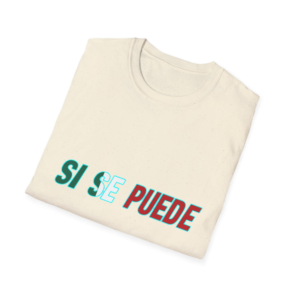 Si Se Puede T-Shirt | Spanish Empowerment Phrase, Green & Red Text
