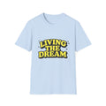 Living The Dream T-Shirt | Retro Yellow Bubble Letter Tee