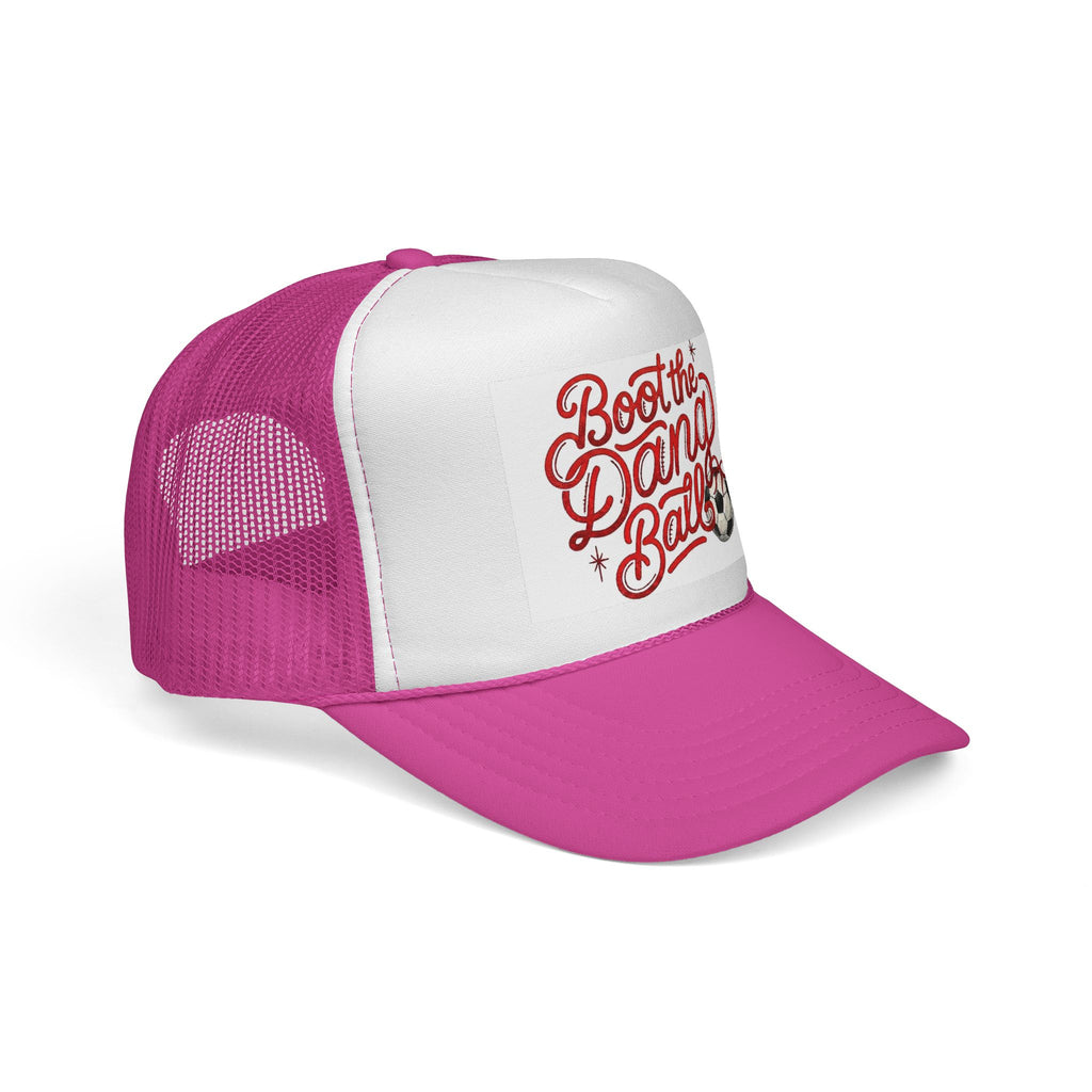 Boot the Dang Balls Trucker Cap | Soccer Phrase Baseball Hat