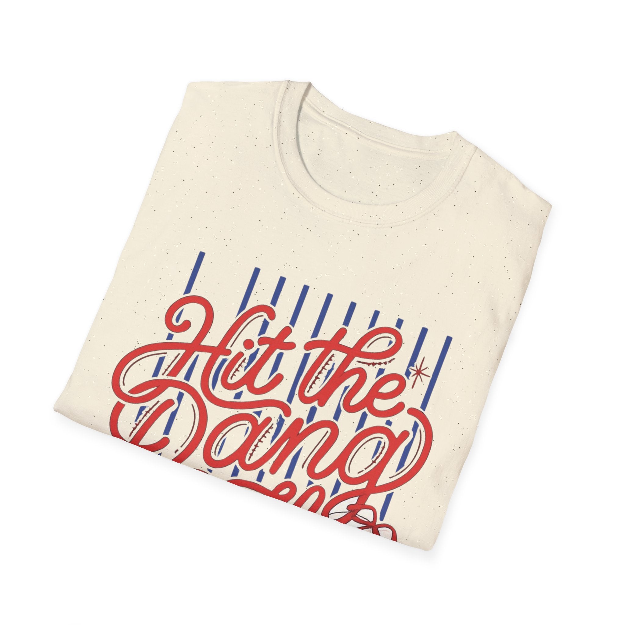 Hit the Dang Ball T-Shirt | Baseball Script Design, Striped Background