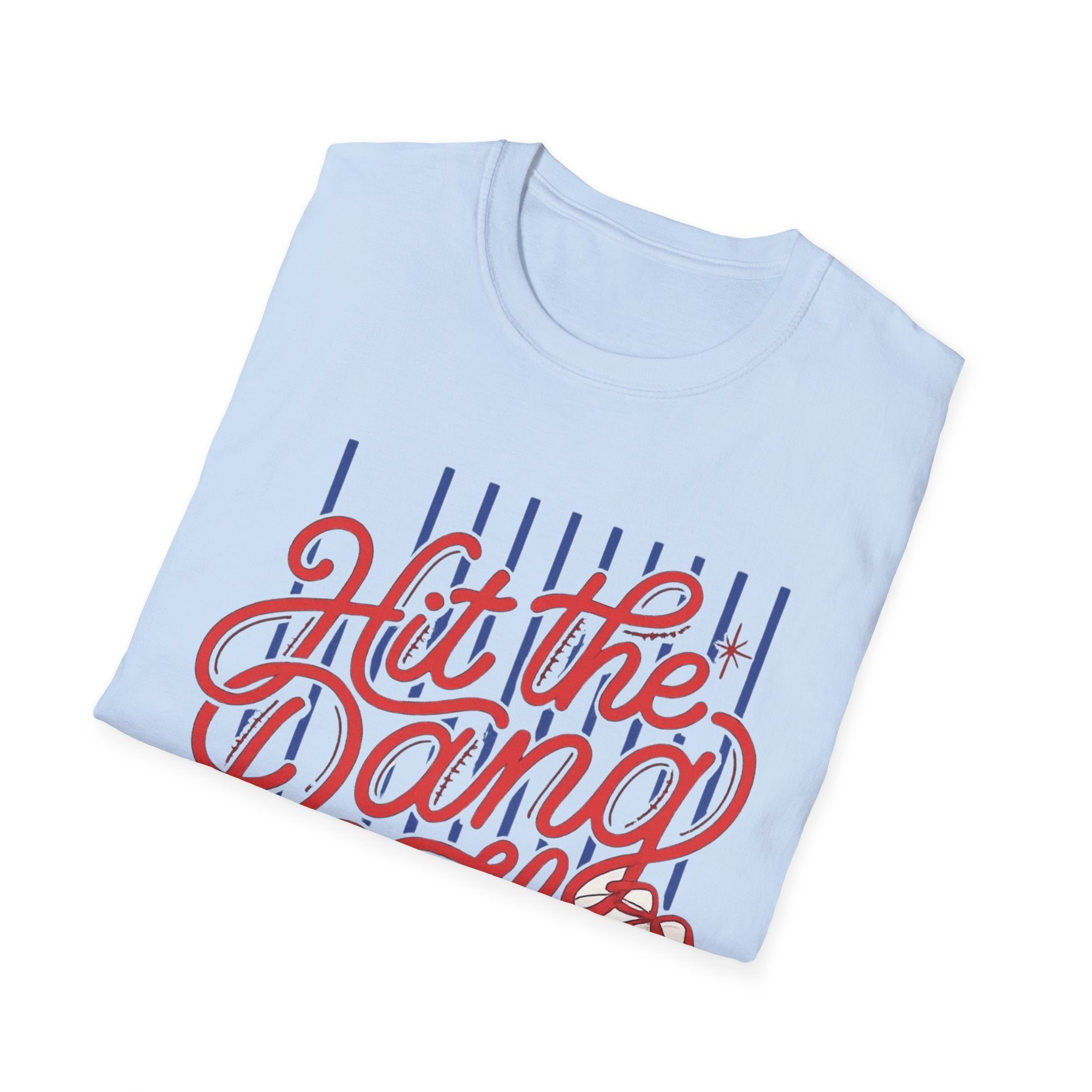 Hit the Dang Ball T-Shirt | Baseball Script Design, Striped Background