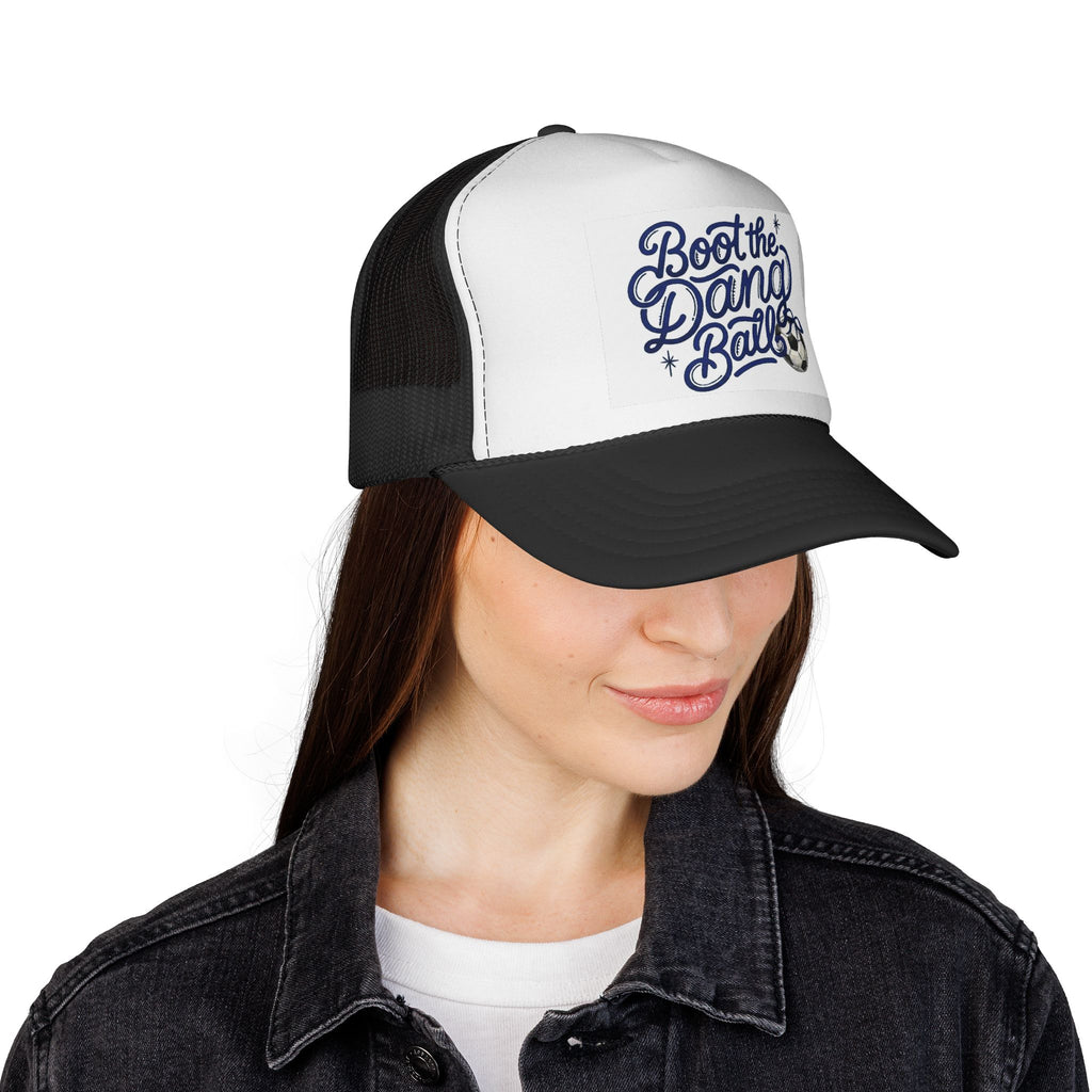 Boot the Dang Ball Trucker Cap 'The Ella"