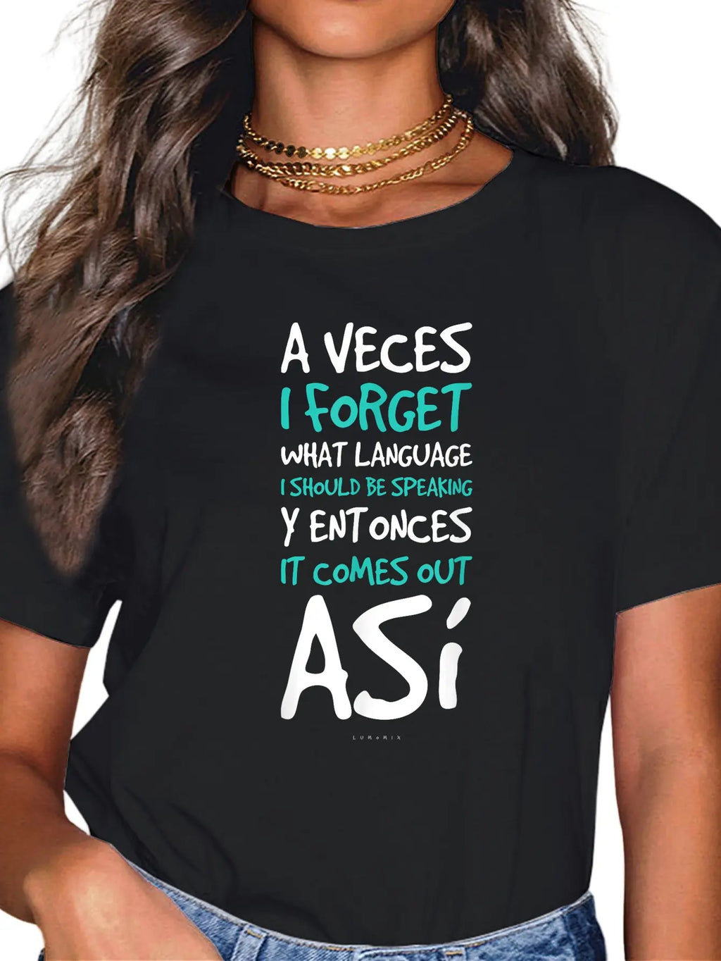 Funny Spanish Quote T-Shirt – "A Veces I Forget What Language" Graphic Tee