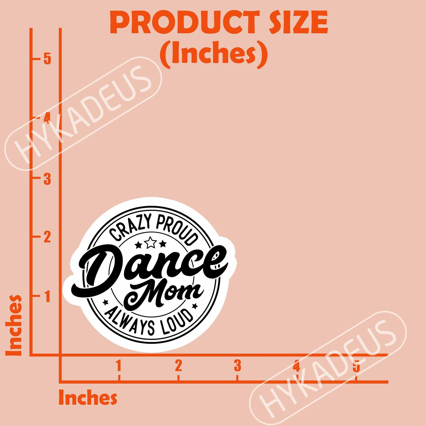 HYKADEUS Dance Mom Funny Vinyl Sticker 3Pcs Waterproof 3x2.8 Inch